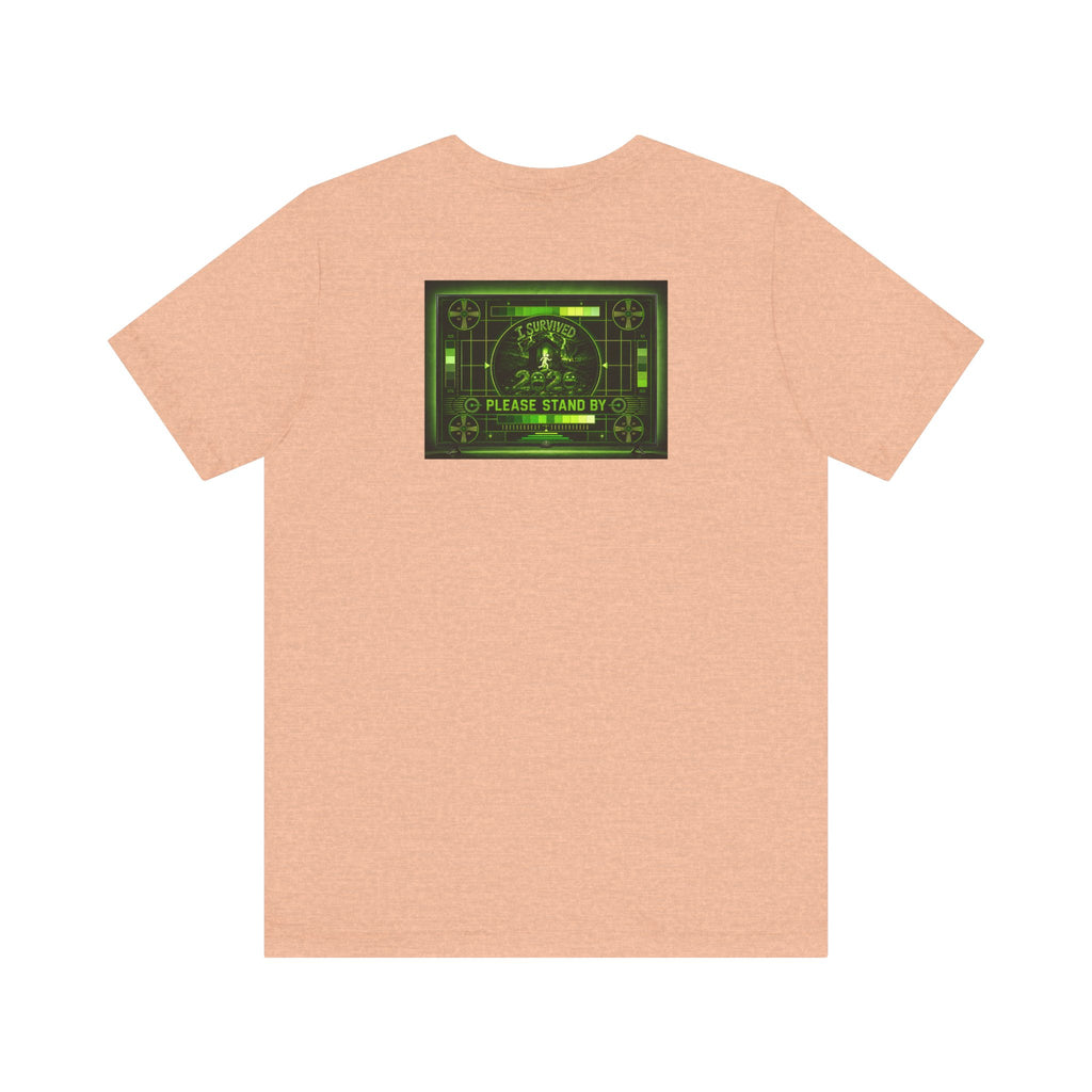 I Survived 2020 — "Please Stand By" Test Pattern Toxic Signal Tee Summer Premiere Unisex Jersey Short Sleeve Tee