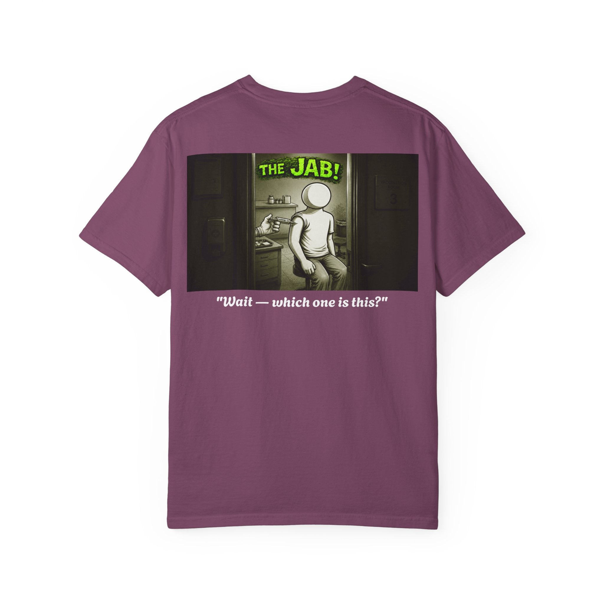 I Survived 2020 — PANDEMIC S1:E3: "The Jab!" Unisex Garment-Dyed T-shirt
