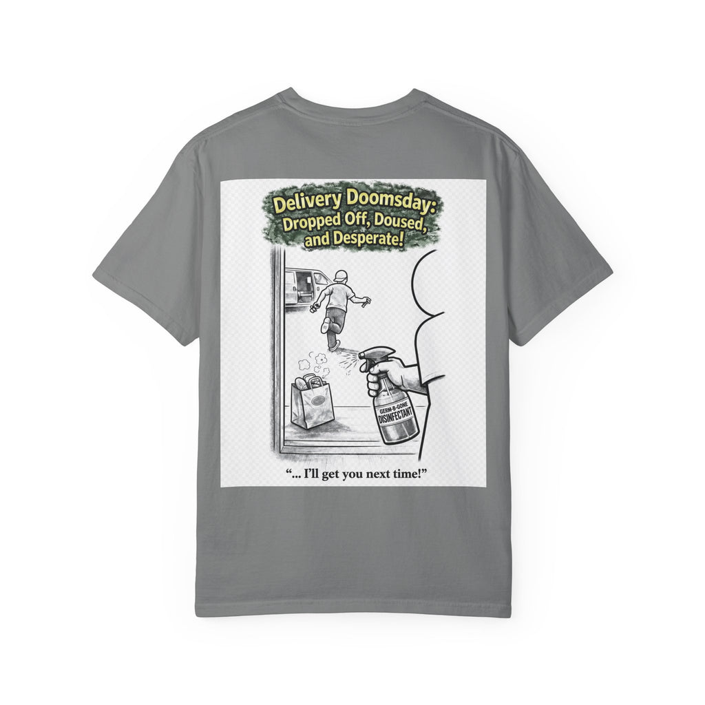 I Survived 2020 — S1:E5 "Delivery Doomsday" | Pandemic Edition Unisex Garment-Dyed T-shirt