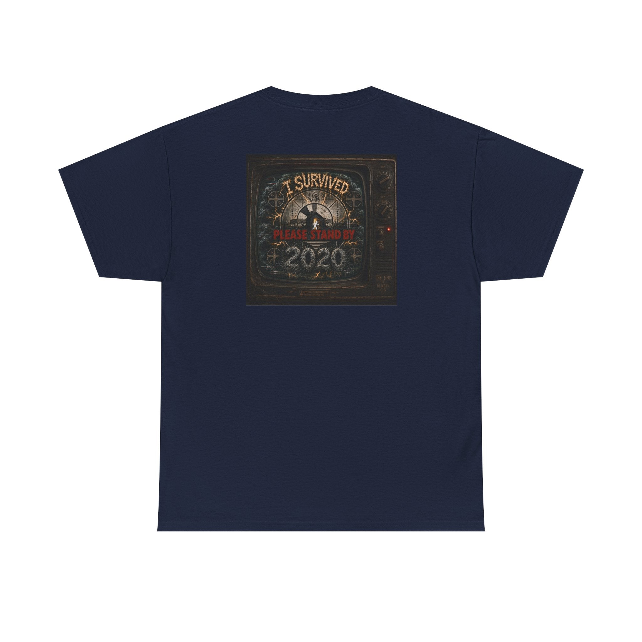 I Survived 2020 — "Please Stand By" Test Pattern Tee Summer Premier Unisex Heavy Cotton Tee