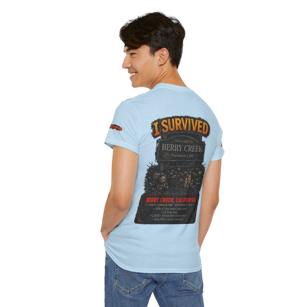 I Survived 2020 — WILDFIRES S2:E1: Director's Cut Special Edition "Berry Creek" Memorial Unisex Heavy Cotton Tee