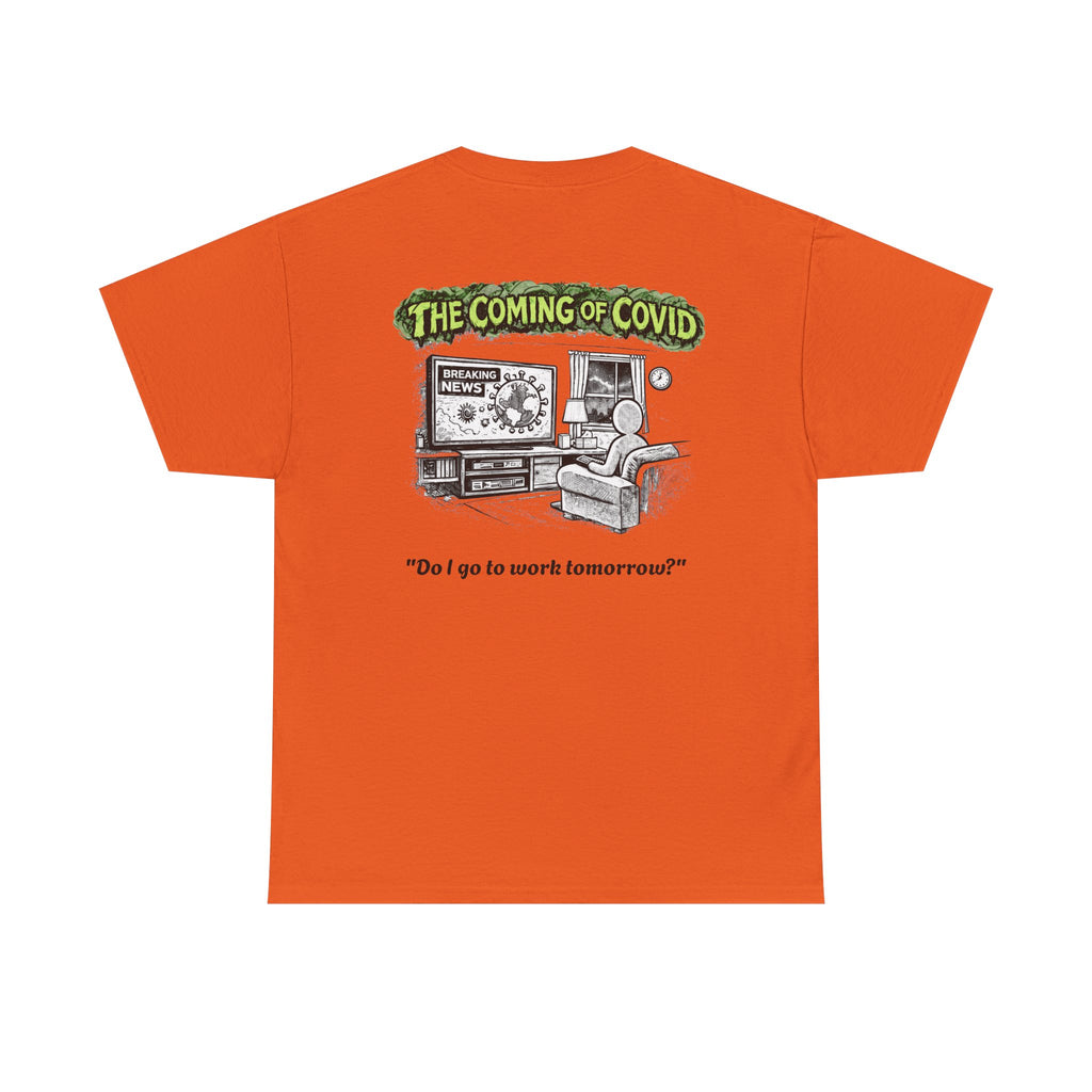 I Survived 2020 — Director's Cut S1:E2 "The Coming of COVID" | Pandemic Edition Unisex Heavy Cotton Tee