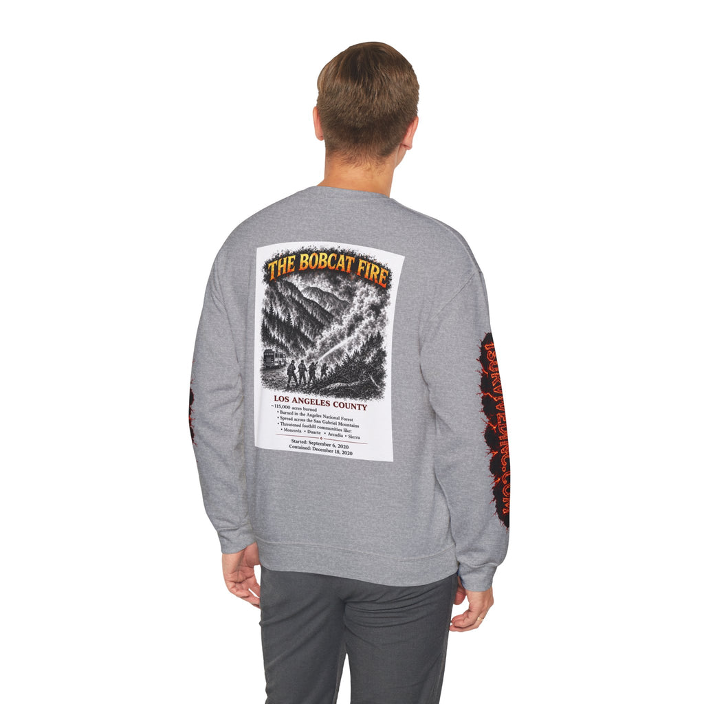 I Survived 2020 — S2:E2 "The Bobcat Fire" | Wildfire Edition Memorial Unisex Heavy Blend™ Crewneck Sweatshirt