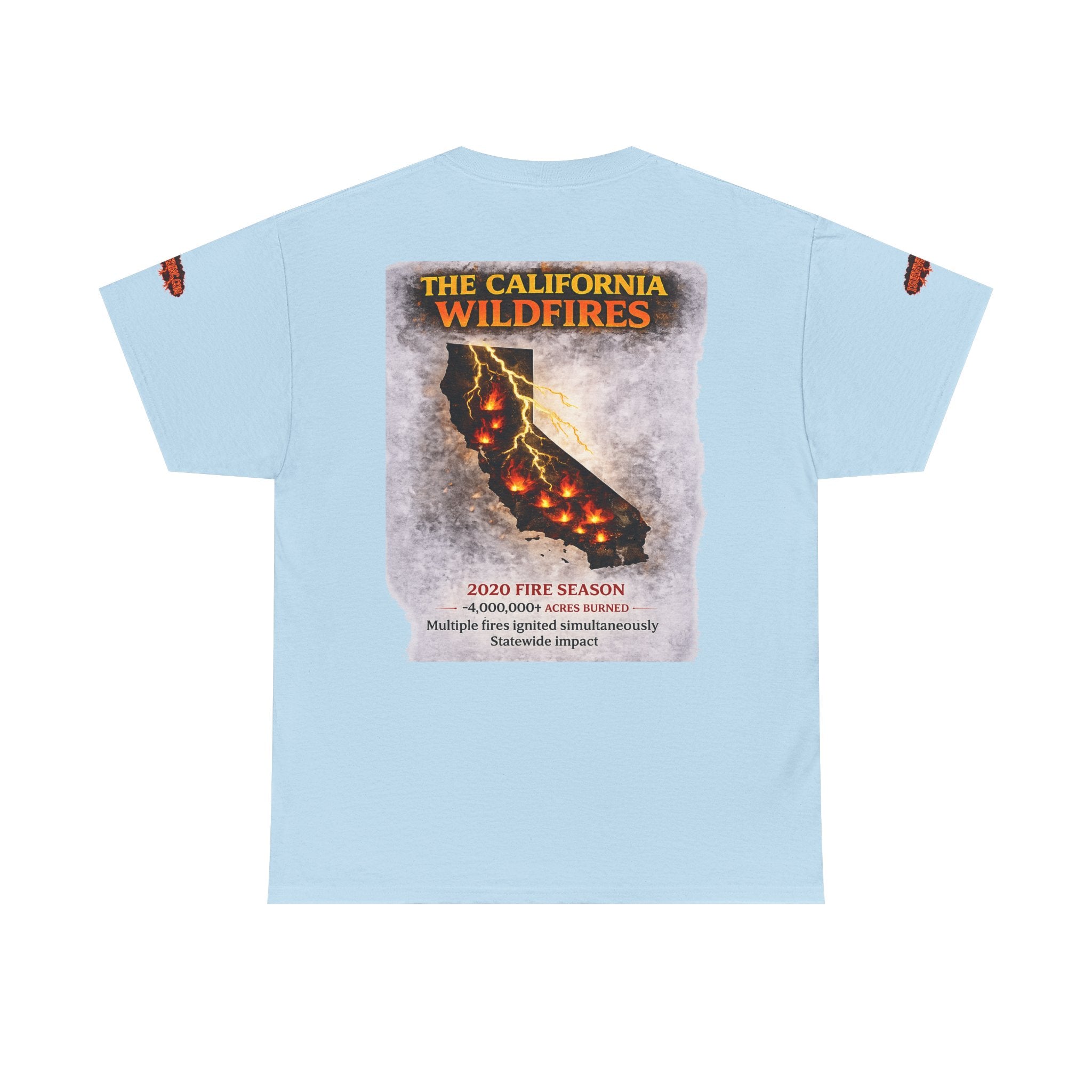 I Survived 2020 — WILDFIRES S2:E3: Director's Cut Special Edition "The California Wildfires" Memorial Unisex Heavy Cotton Tee