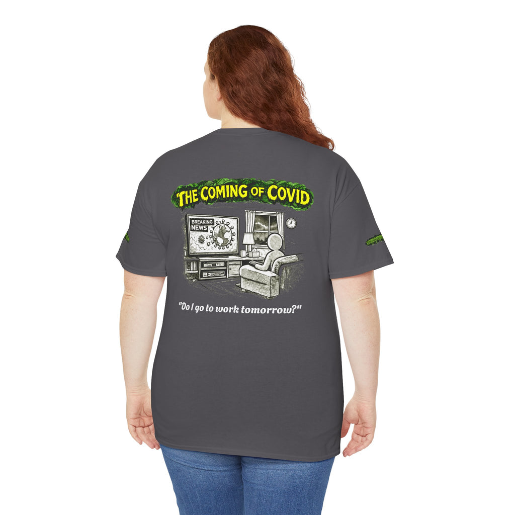 I Survived 2020 — PANDEMIC S1:E2: Special Edition "The Coming of COVID" Unisex Heavy Cotton Tee