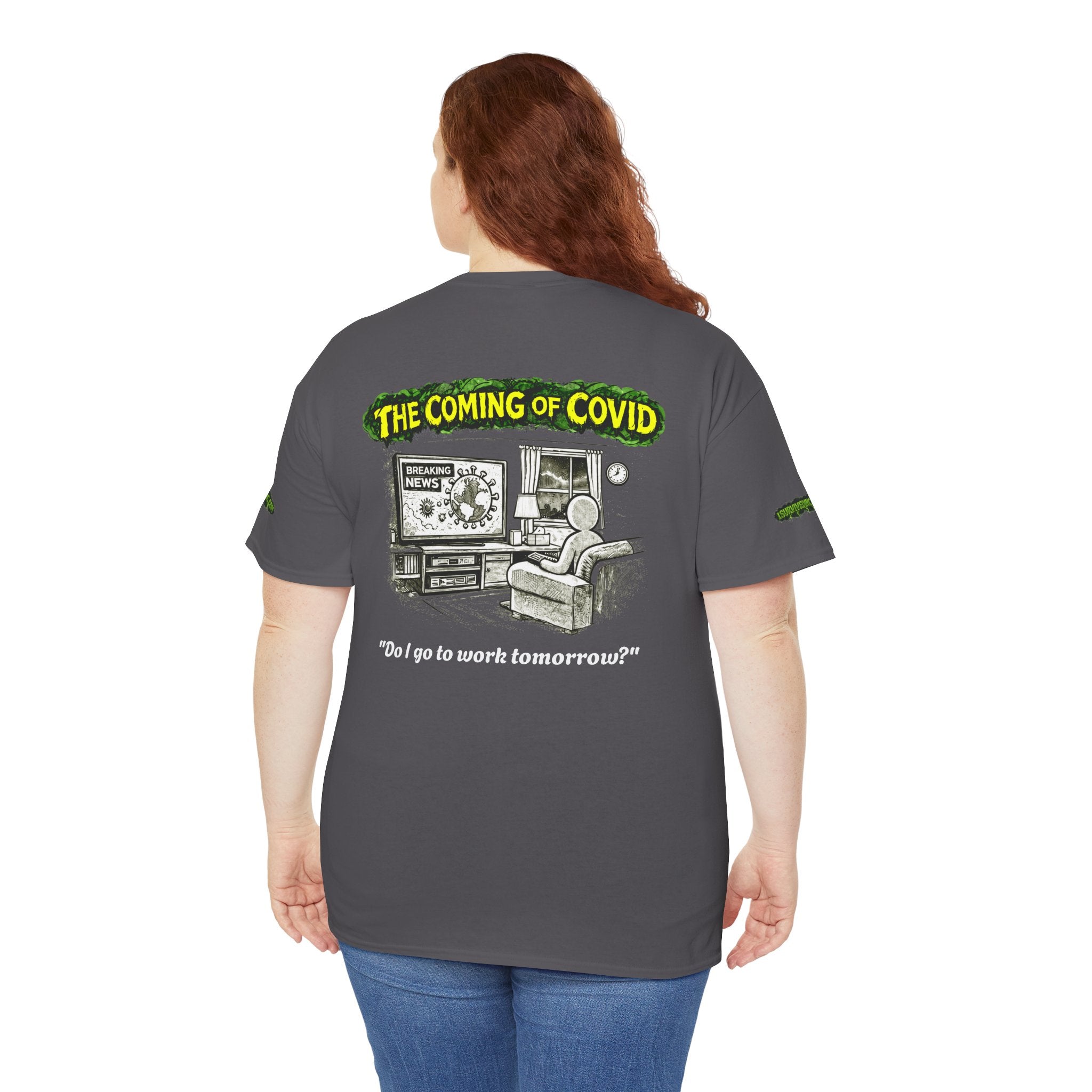 I Survived 2020 — PANDEMIC S1:E2: Special Edition "The Coming of COVID" Unisex Heavy Cotton Tee