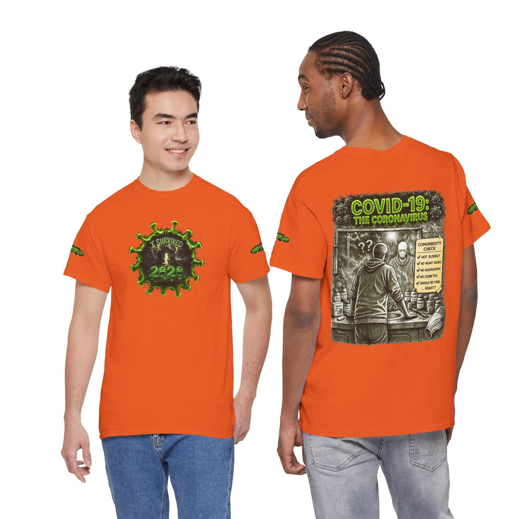 I Survived 2020 — PANDEMIC S1:E1: Director's Cut Special Edition "COVID-19: The Coronavirus" Unisex Garment-Dyed Tee