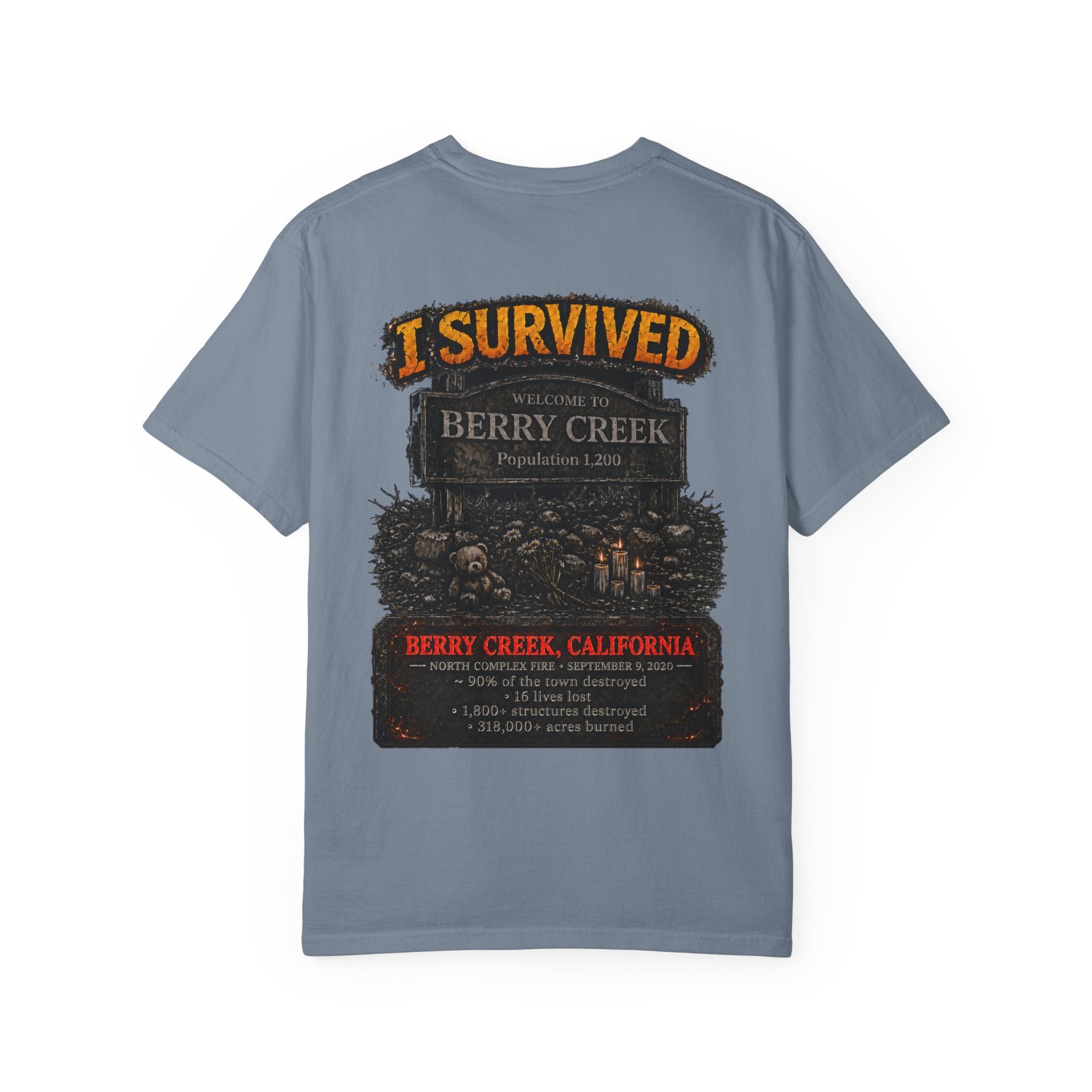 I Survived 2020 — Director's Cut S2:E1 "Berry Creek" | Wildfire Edition Memorial Unisex Garment-Dyed T-shirt