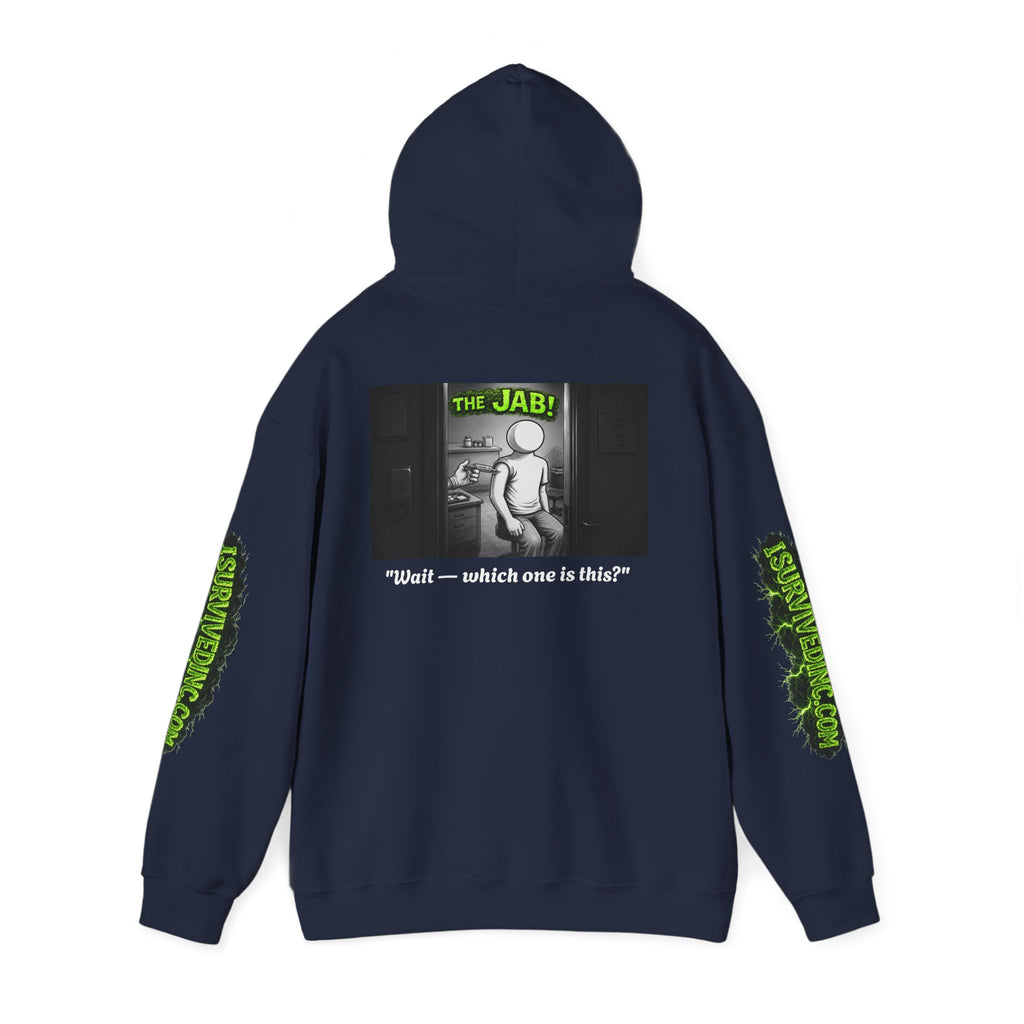 I Survived 2020 — S1:E3 "The Jab!" | Pandemic Edition Hoodie Sweatshirt