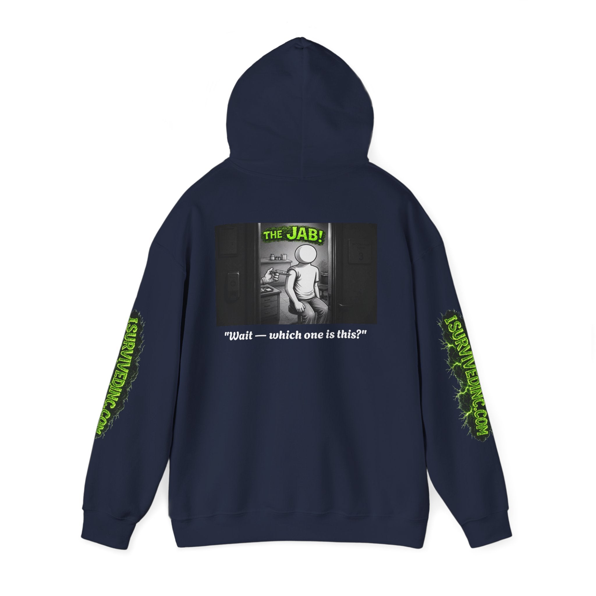 I Survived 2020 — S1:E3 "The Jab!" | Pandemic Edition Hoodie Sweatshirt