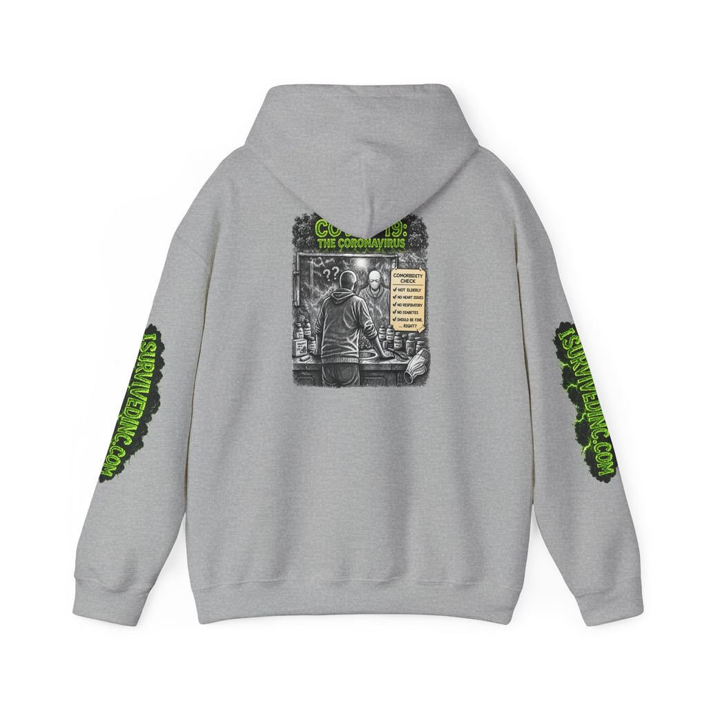 I Survived 2020 — S1:E1 "COVID-19: The Coronavirus" | Pandemic Edition Hoodie Sweatshirt