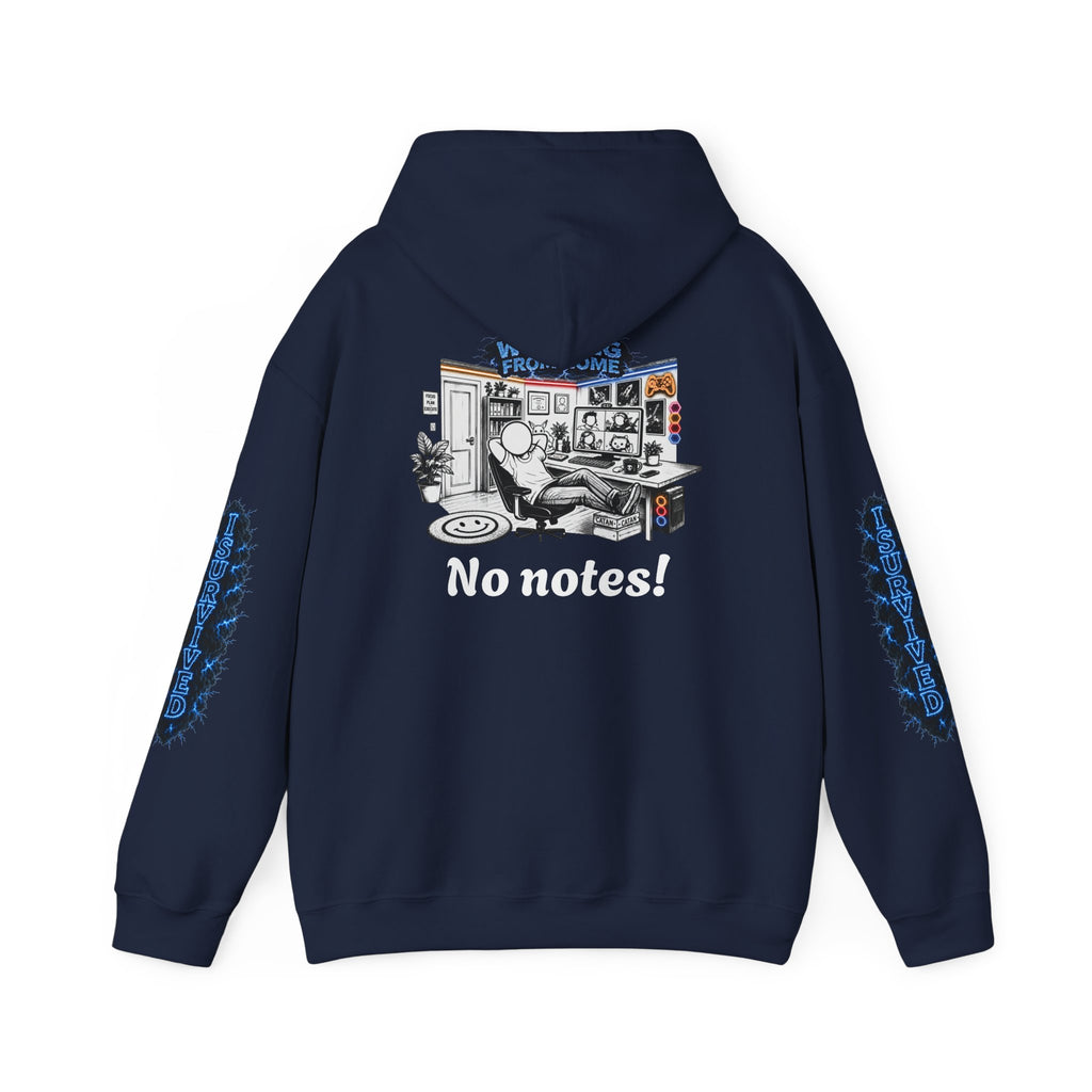 I Survived 2020 — LOCKDOWN S3:E4: Director's Cut "Working From Home" Hoodie