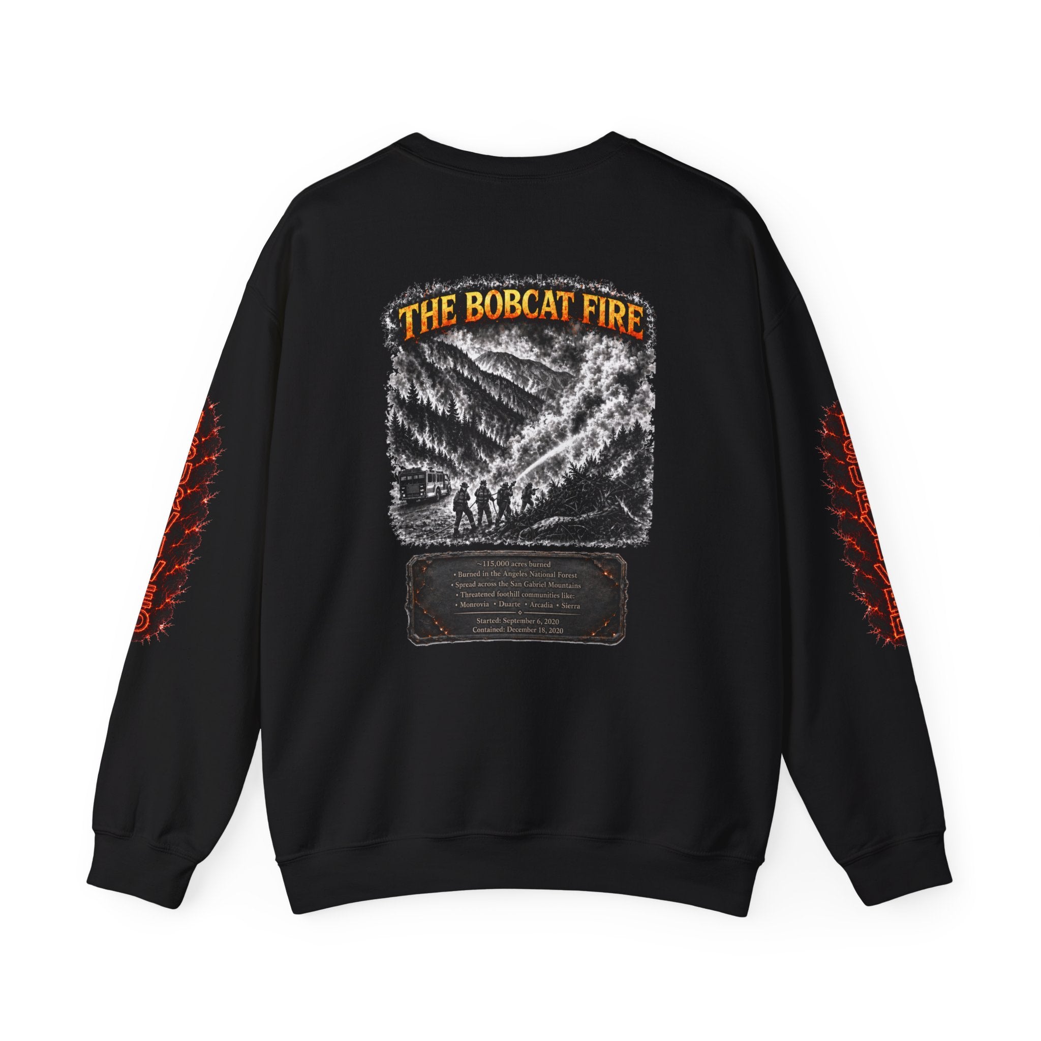I Survived 2020 — WILDFIRES S2:E2: Director's Cut "The Bobcat Fire" Memorial Unisex Heavy Blend™ Crewneck Sweatshirt