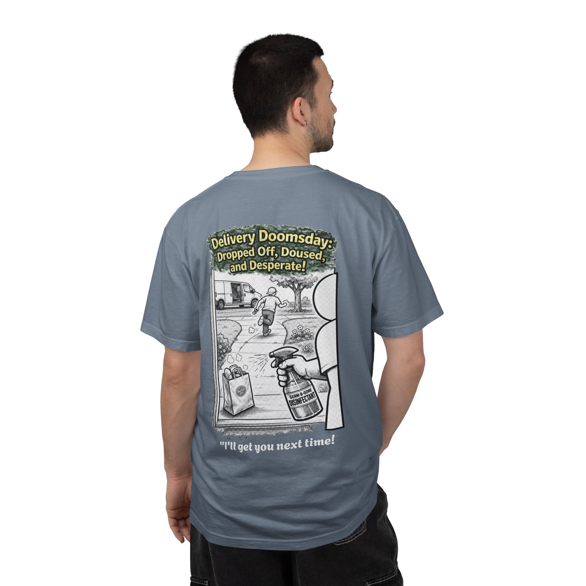 I Survived 2020 — Director's Cut S1:E5 "Delivery Doomsday" | Pandemic Edition Unisex Garment-Dyed T-shirt
