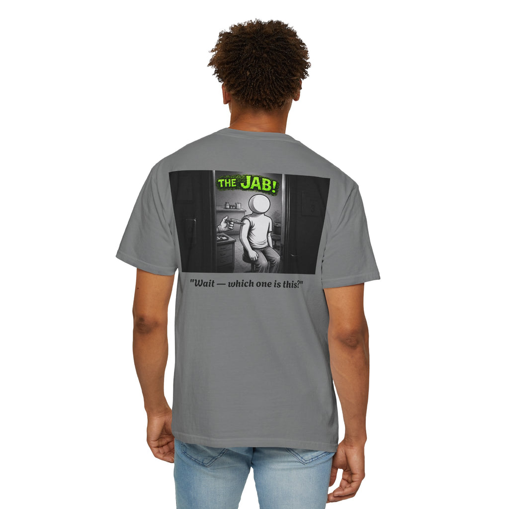 I Survived 2020 — Director's Cut S1:E3 "The Jab!" | Pandemic Edition Unisex Garment-Dyed T-shirt