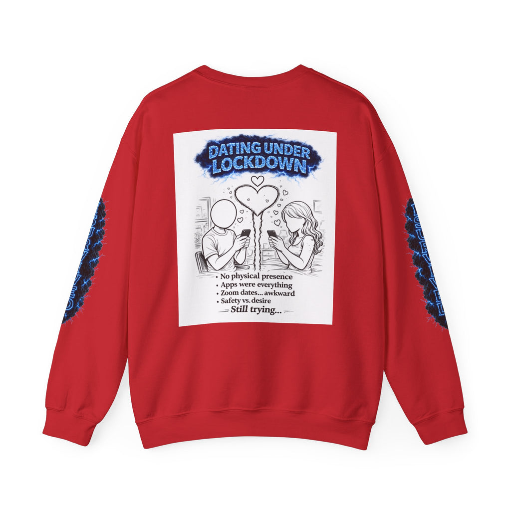 I Survived 2020 — Director's Cut S3:E2 "Dating Under Lockdown" | Lockdown Edition Documentary Unisex Heavy Blend™ Crewneck Sweatshirt