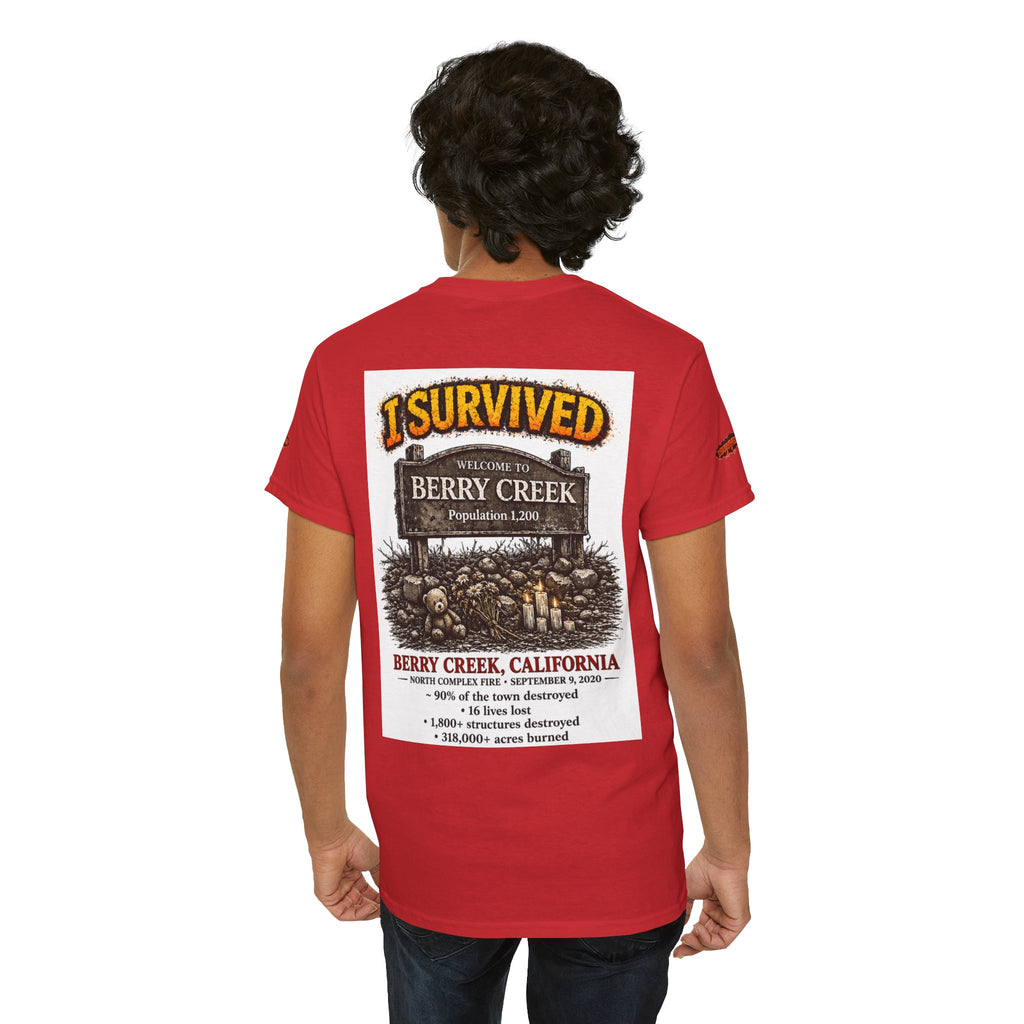 I Survived 2020 — S2:E1 "Berry Creek" | Wildfire Edition Memorial Unisex Heavy Cotton Tee (SPECIAL EDITION)