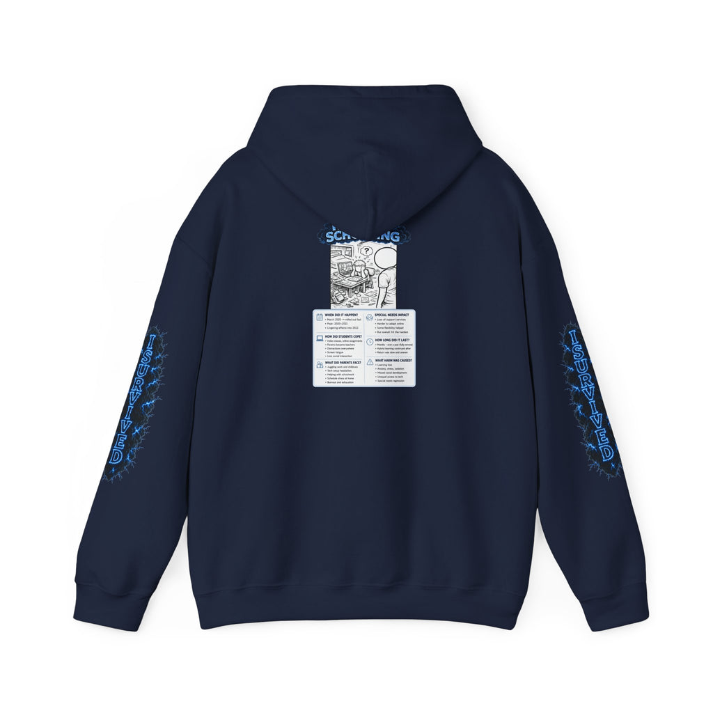 I Survived 2020 — LOCKDOWN S3:E3: Director's Cut "Remote Schooling" Hoodie