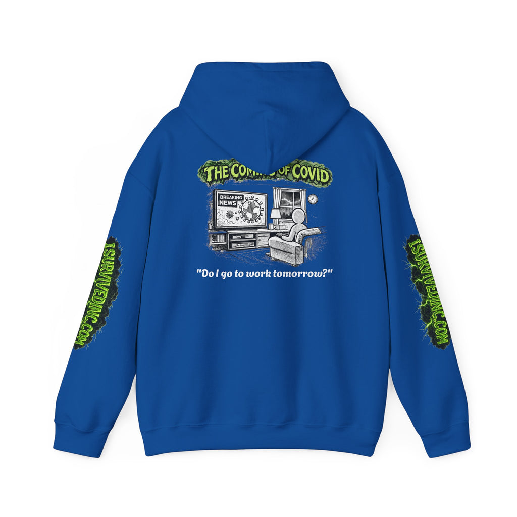 I Survived 2020 — S1:E2 "The Coming of COVID" | Pandemic Edition Hoodie Sweatshirt