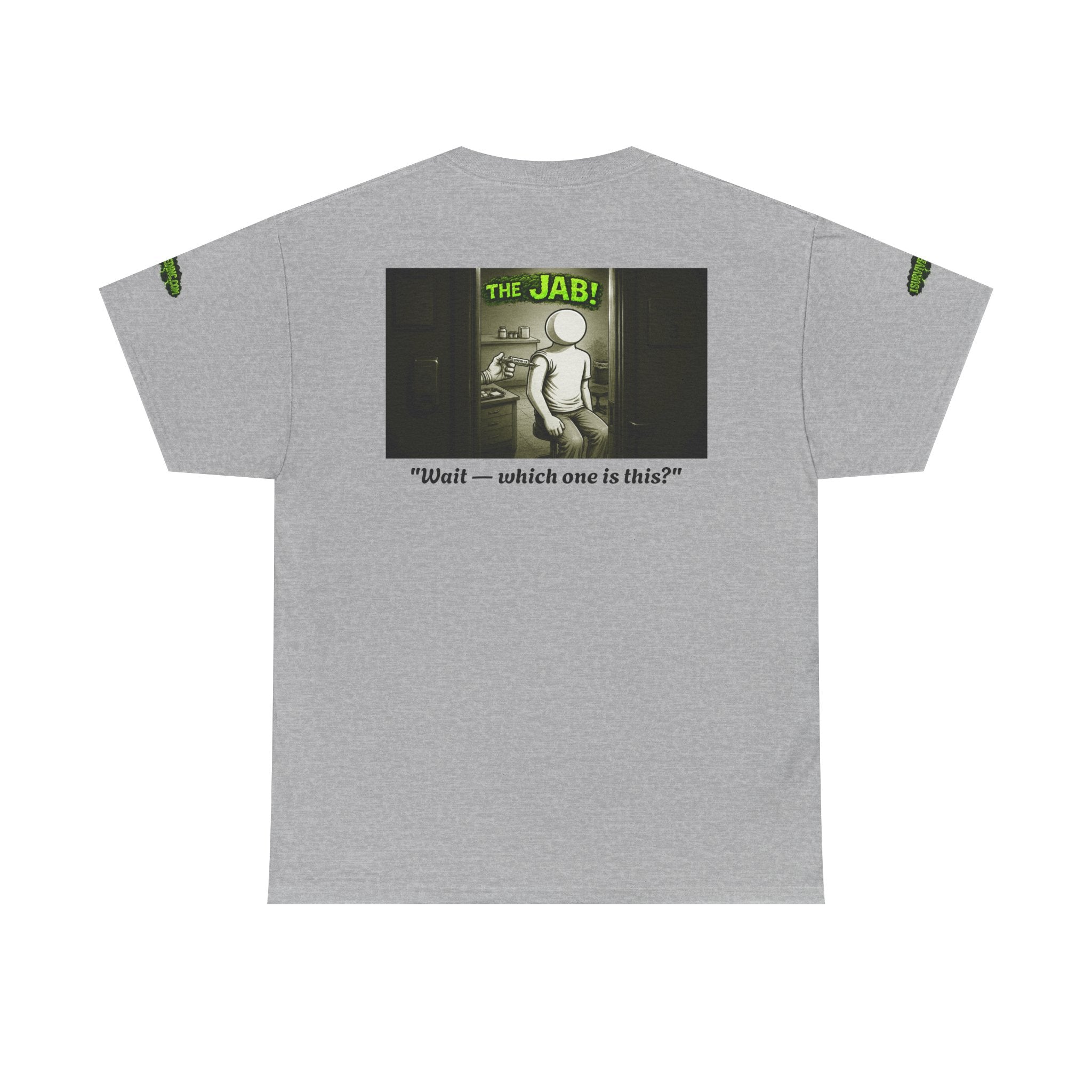 I Survived 2020 — PANDEMIC S1:E3: Director's Cut Special Edition "The Jab!" Unisex Heavy Cotton Tee