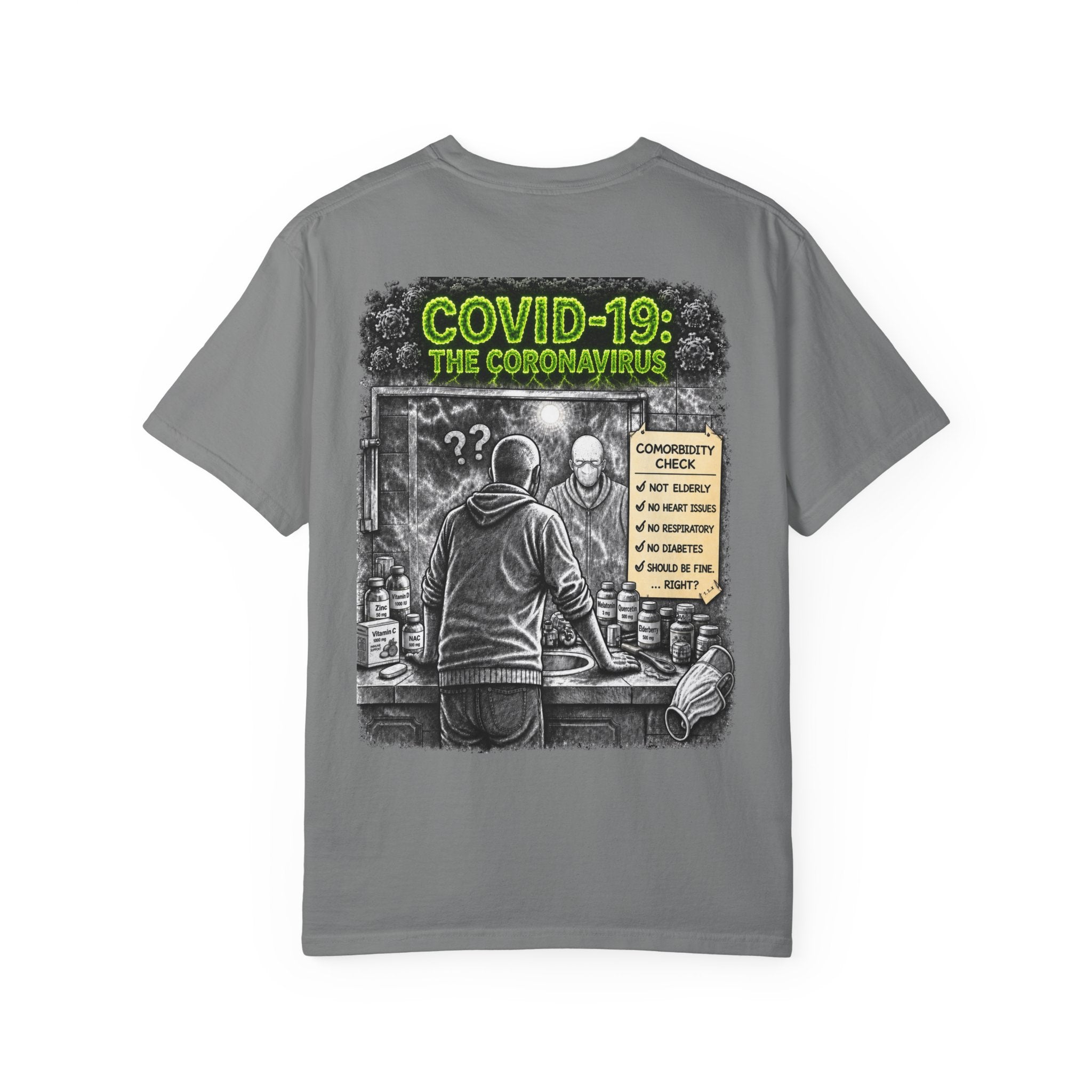 I Survived 2020 — S1:E1 "COVID-19: The Coronavirus" | Pandemic Edition Unisex Garment-Dyed T-shirt