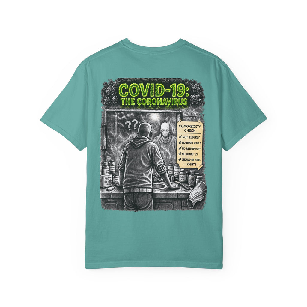 I Survived 2020 — Director's Cut S1:E1 "COVID-19: The Coronavirus" | Pandemic Edition Unisex Garment-Dyed T-shirt
