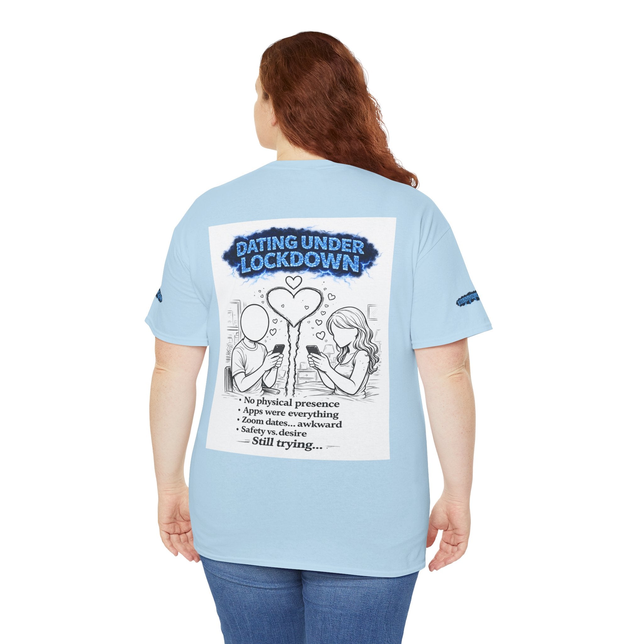 I Survived 2020 — Director's Cut S3:E2 "Dating Under Lockdown" | Lockdown Edition Documentary Unisex Heavy Cotton Tee (SPECIAL EDITION)