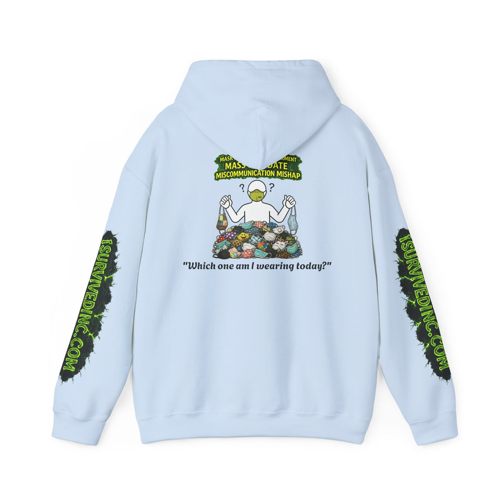 I Survived 2020 — PANDEMIC S1:E4: "Mask Madness" Hoodie
