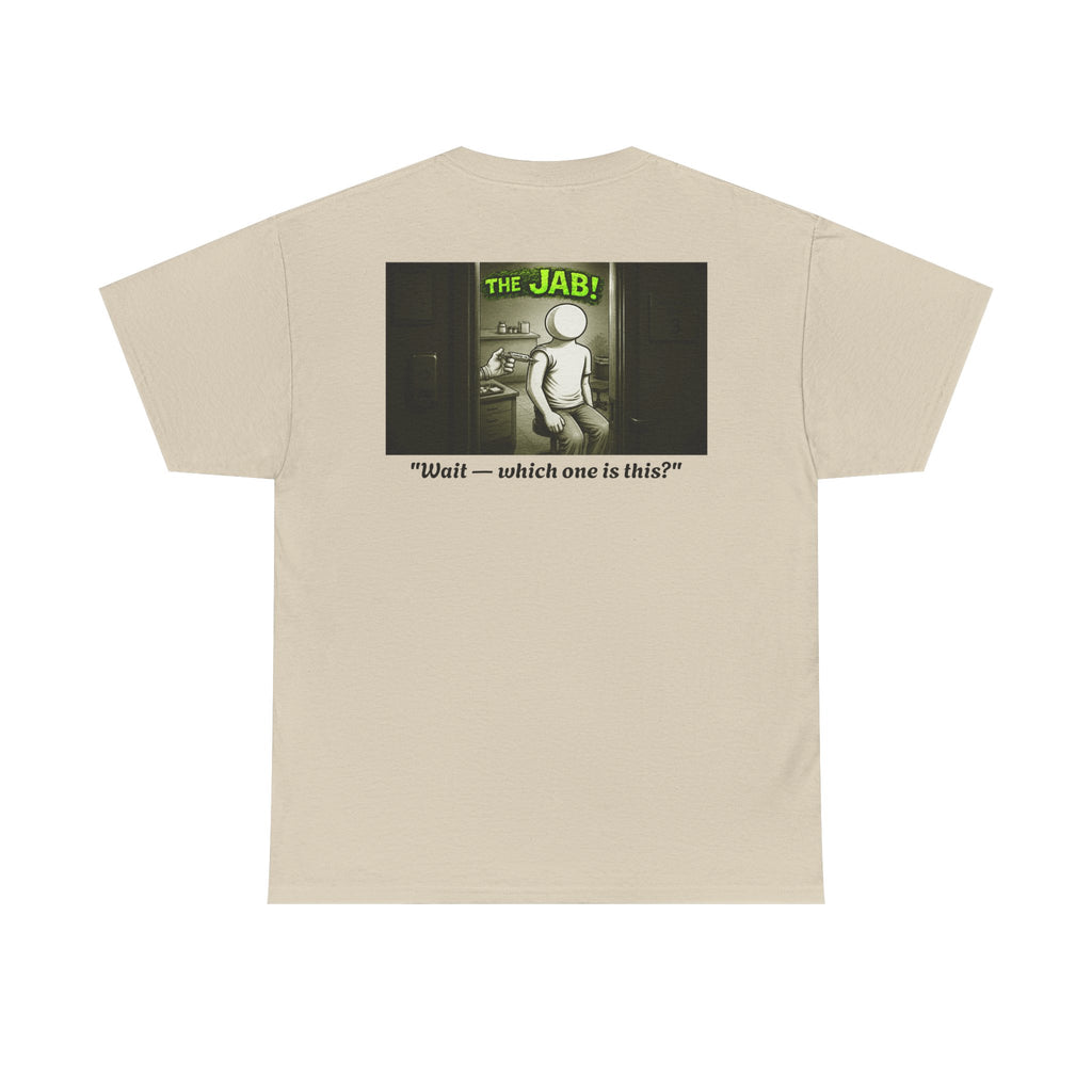 I Survived 2020 — PANDEMIC S1:E3: Director's Cut "The Jab!" Unisex Heavy Cotton Tee
