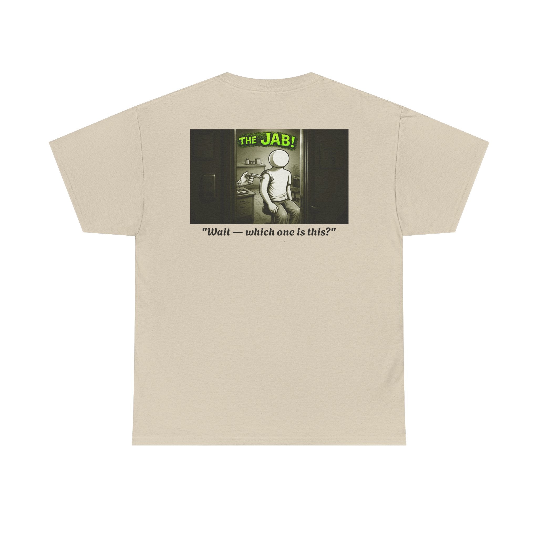 I Survived 2020 — PANDEMIC S1:E3: Director's Cut "The Jab!" Unisex Heavy Cotton Tee