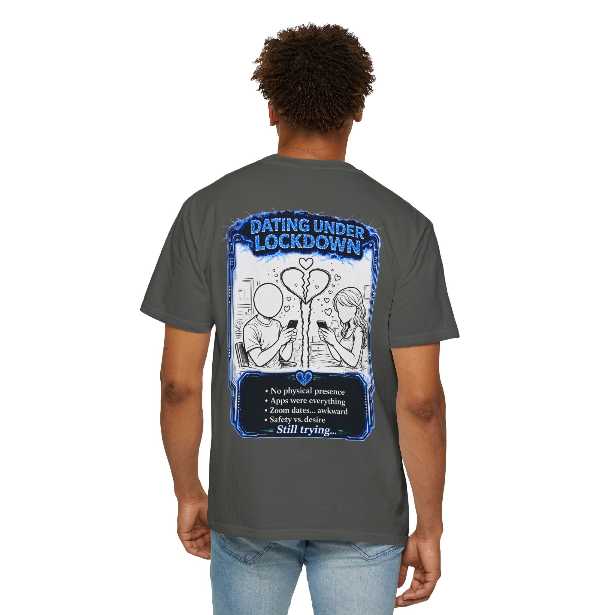 I Survived 2020 — LOCKDOWN S3:E2: "Dating Under Lockdown" Unisex Garment-Dyed T-shirt