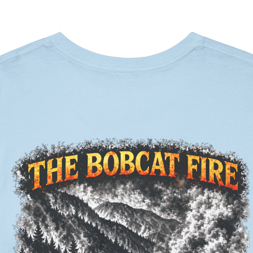 I Survived 2020 — Director's Cut S2:E2 "The Bobcat Fire" | Wildfire Edition Memorial Unisex Heavy Cotton Tee