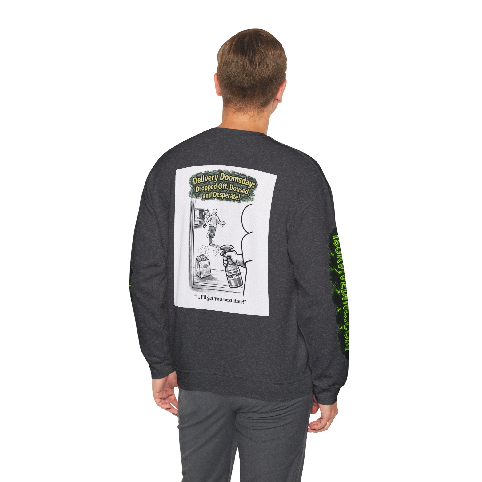 I Survived 2020 — S1:E5 "Delivery Doomsday" | Pandemic Edition Unisex Heavy Blend™ Crewneck Sweatshirt
