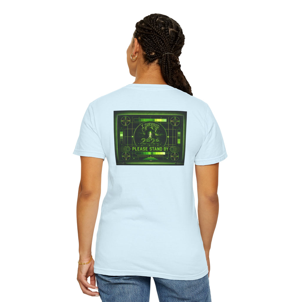 I Survived 2020 — "Please Stand By" Test Pattern Toxic Signal Tee Summer Premiere Unisex Garment-Dyed T-shirt