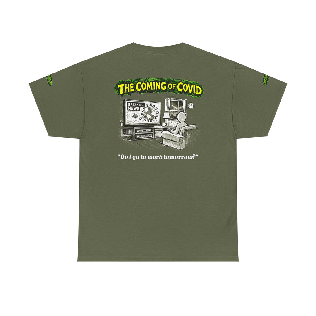 I Survived 2020 — PANDEMIC S1:E2: Special Edition "The Coming of COVID" Unisex Heavy Cotton Tee