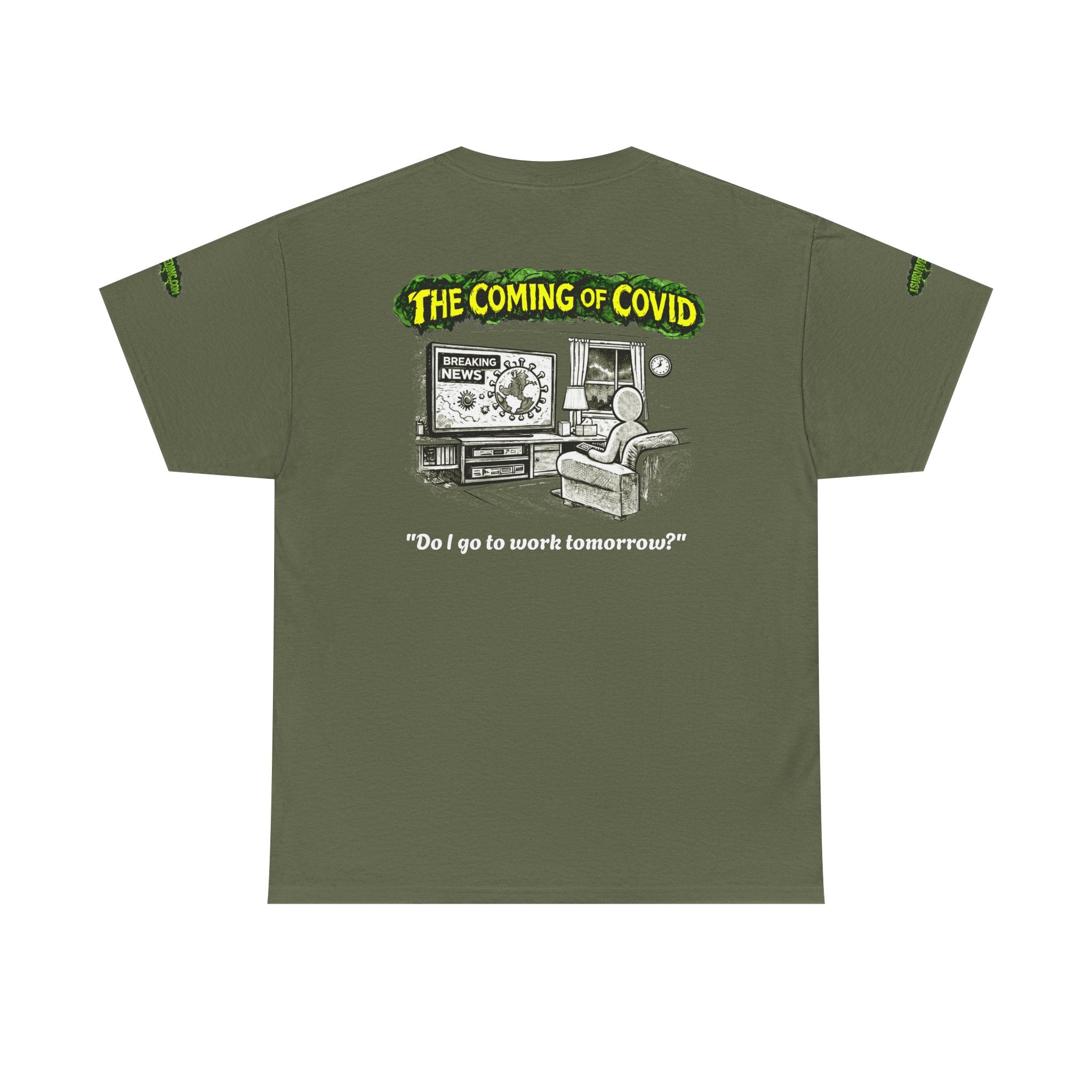 I Survived 2020 — PANDEMIC S1:E2: Special Edition "The Coming of COVID" Unisex Heavy Cotton Tee