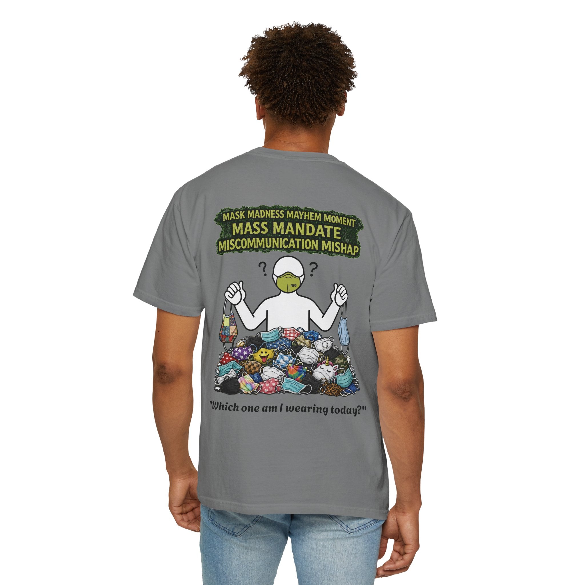 I Survived 2020 — Director's Cut S1:E4 "Mask Madness Mayhem Moment" | Pandemic Edition Unisex Garment-Dyed T-shirt