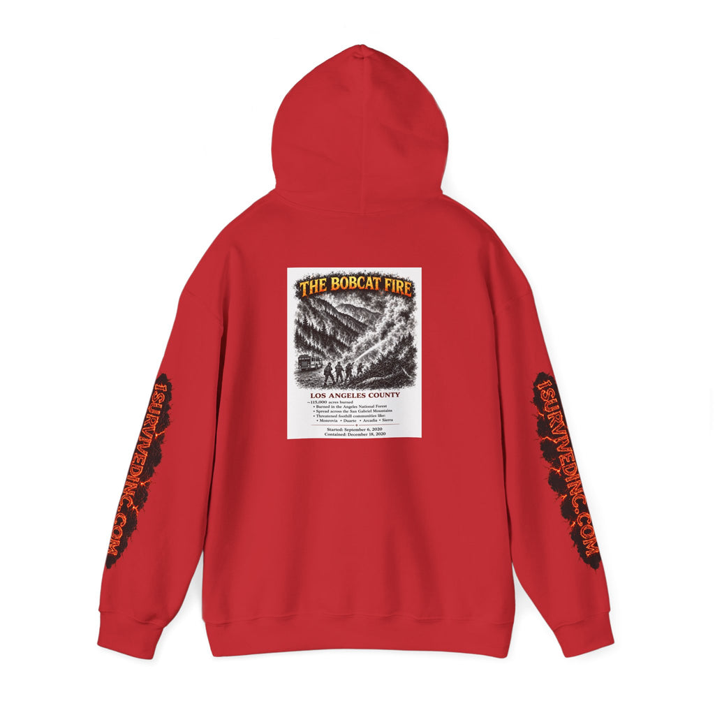 I Survived 2020 — S2:E2 "The Bobcat Fire" | Wildfire Edition Memorial Hoodie Sweatshirt