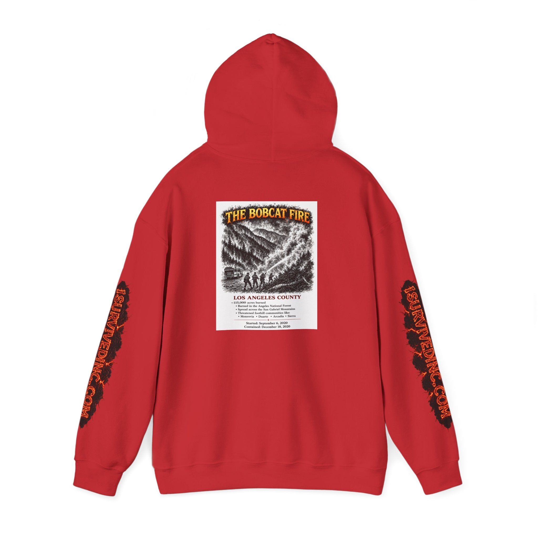 I Survived 2020 — S2:E2 "The Bobcat Fire" | Wildfire Edition Memorial Hoodie Sweatshirt