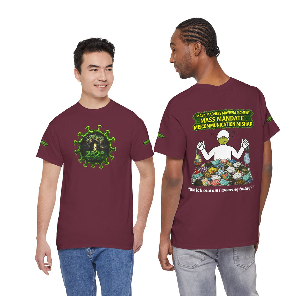 I Survived 2020 — PANDEMIC S1:E4: Director's Cut Special Edition "Mask Madness" Unisex Heavy Cotton Tee
