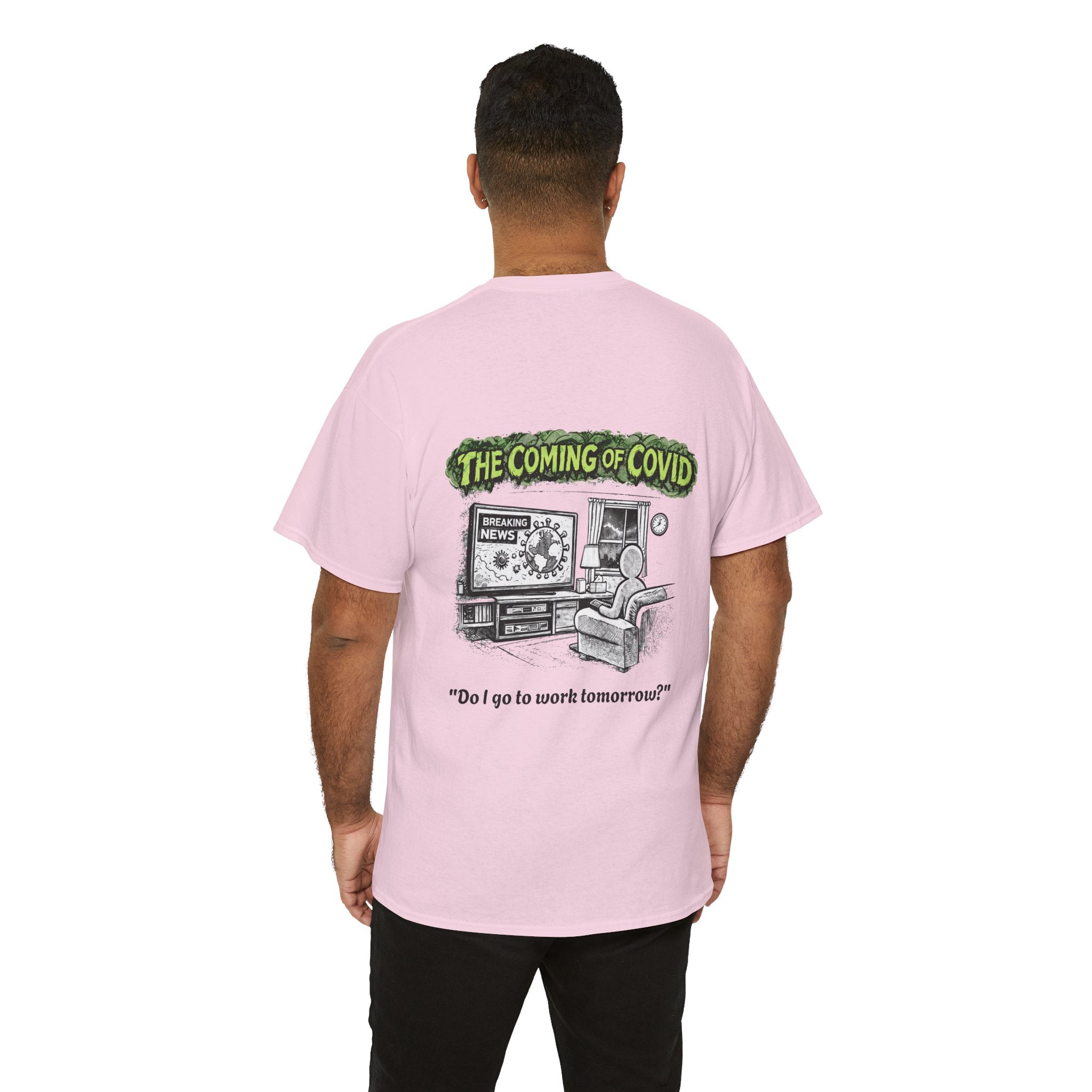 I Survived 2020 — S1:E2 "The Coming of COVID" | Pandemic Edition Unisex Heavy Cotton Tee