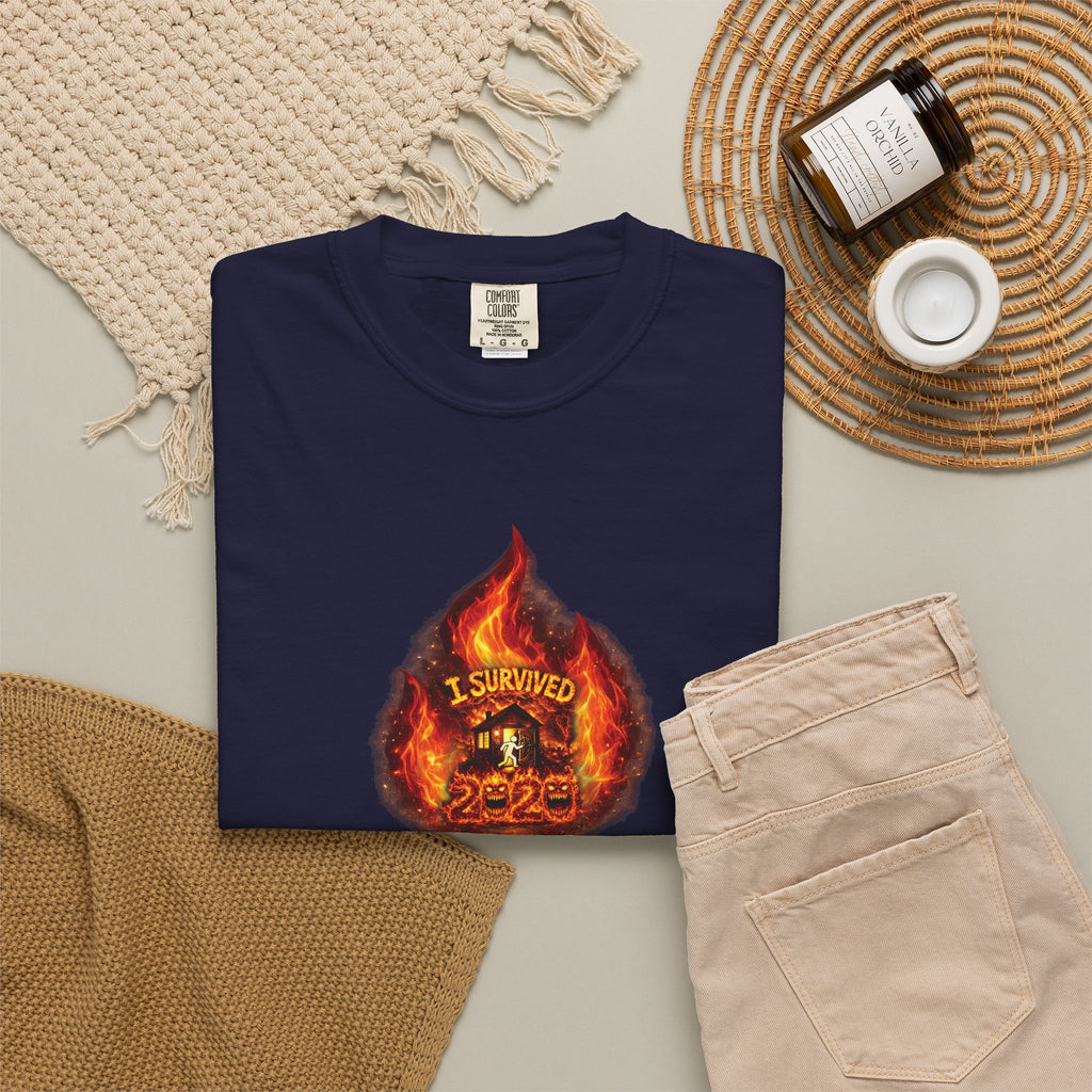 I Survived 2020 — WILDFIRES S2:E4: Director's Cut "Western U.S. Wildfire Season" Memorial Unisex Garment-Dyed T-shirt