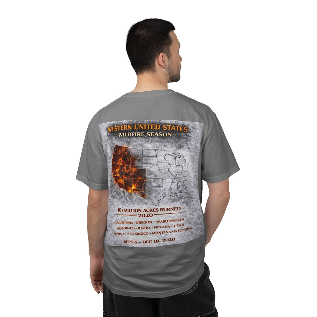 I Survived 2020 — Director's Cut S2:E4 "Western U.S. Wildfire Season" | Mid-Season Finale Pt. 1 | Wildfire Edition Memorial Unisex Garment-Dyed T-shirt