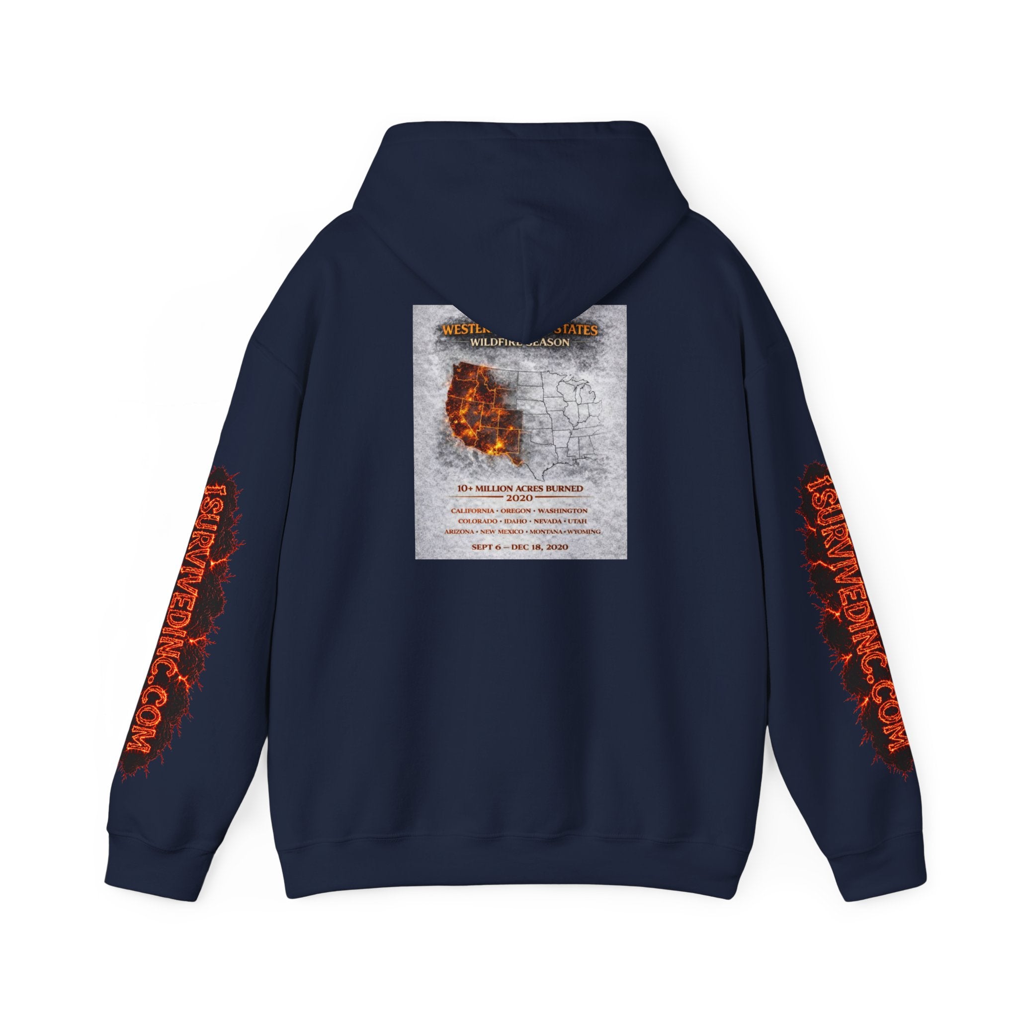 I Survived 2020 — S2:E4 "Western U.S. Wildfire Season" | Mid-Season Finale Pt. 1 | Wildfire Edition Memorial Hoodie Sweatshirt