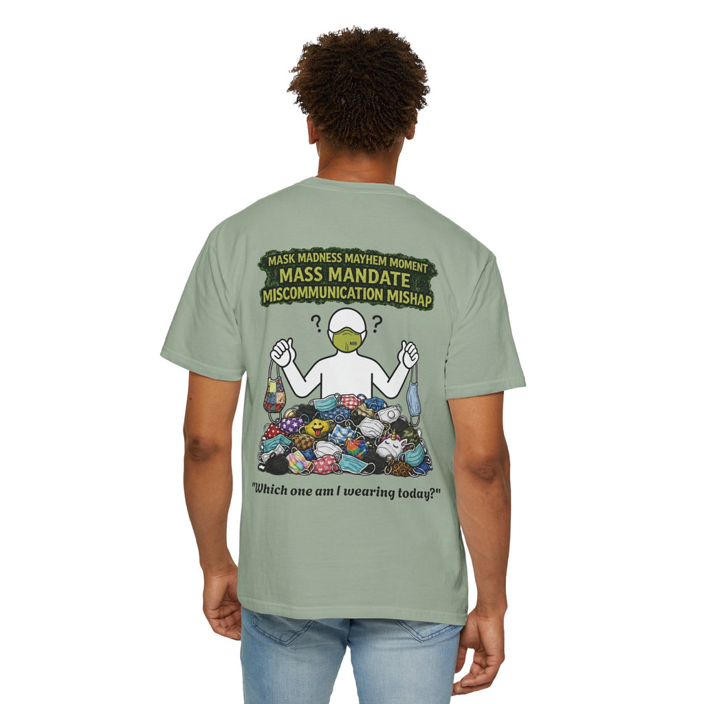 I Survived 2020 — Director's Cut S1:E4 "Mask Madness Mayhem Moment" | Pandemic Edition Unisex Garment-Dyed T-shirt