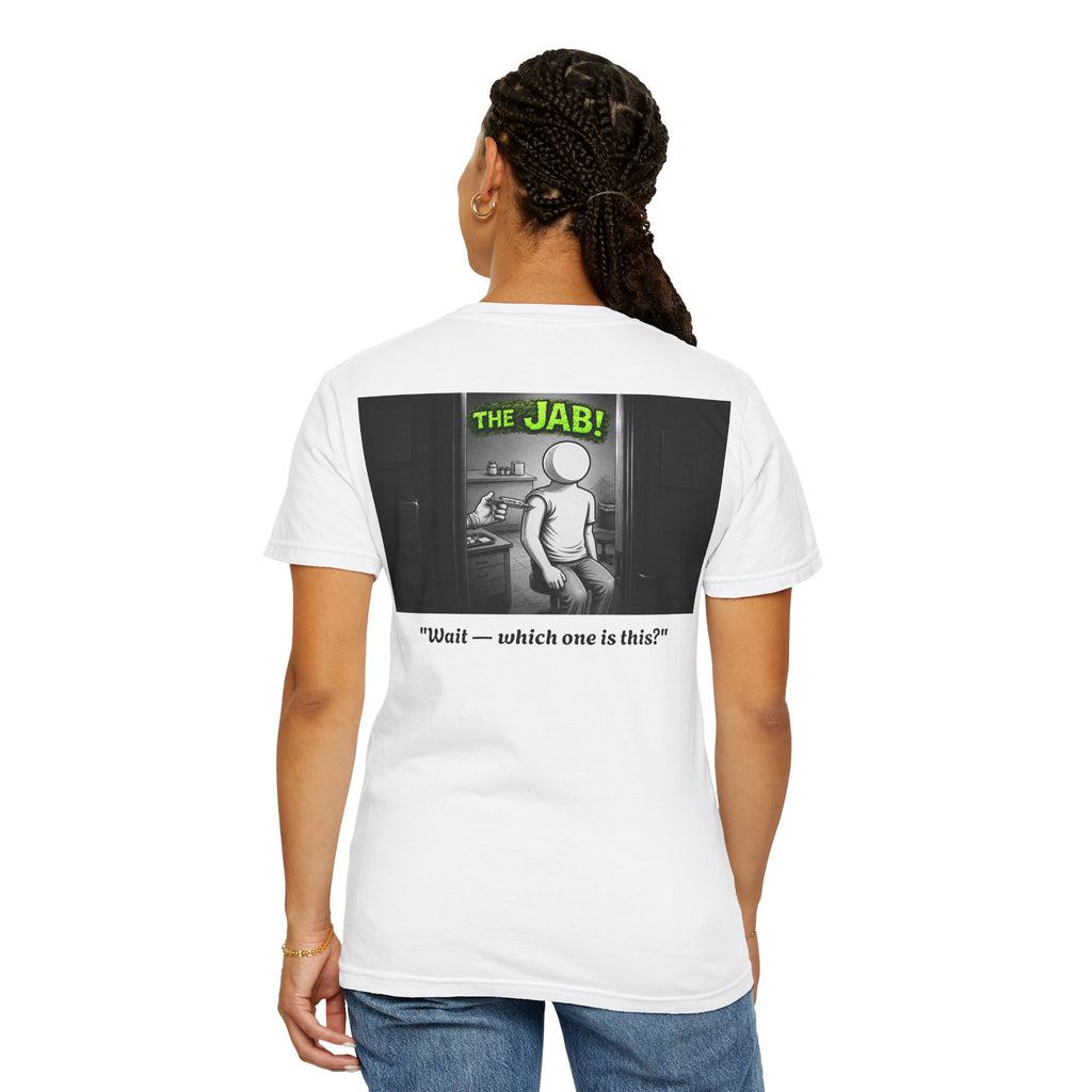 I Survived 2020 — Director's Cut S1:E3 "The Jab!" | Pandemic Edition Unisex Garment-Dyed T-shirt