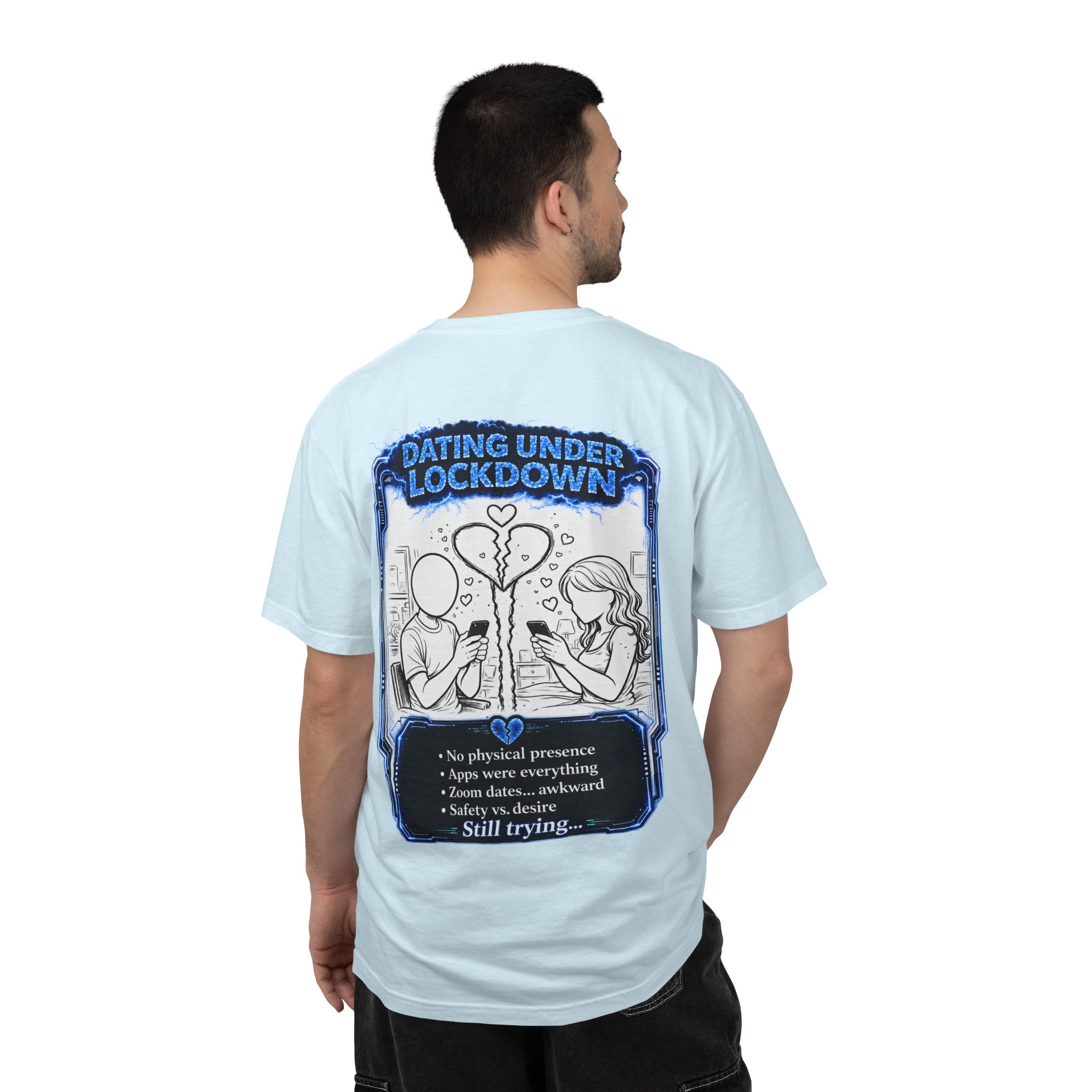 I Survived 2020 —  LOCKDOWN S3:E2: Director's Cut "Dating Under Lockdown" Unisex Garment-Dyed T-shirt