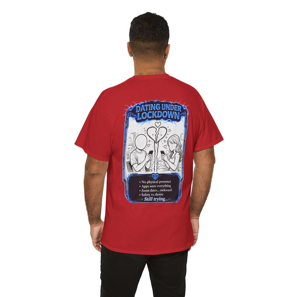 I Survived 2020 — LOCKDOWN S3:E2: "Dating Under Lockdown" Documentary Tee