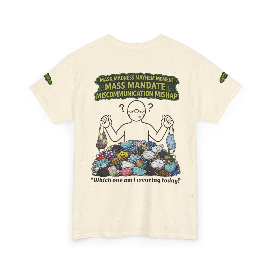 I Survived 2020 — S1:E4 "Mask Madness Mayhem Moment" | Pandemic Edition Unisex Heavy Cotton Tee (SPECIAL EDITION)