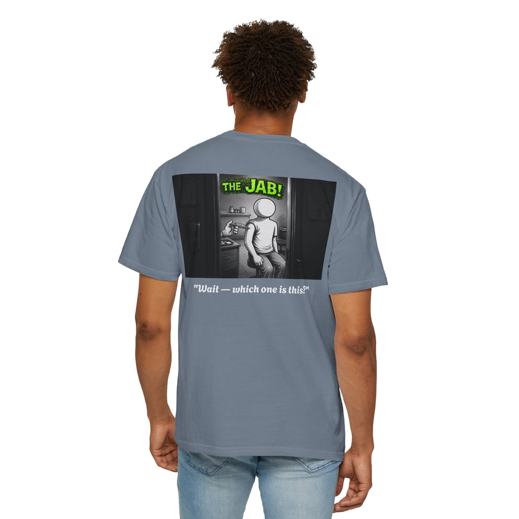I Survived 2020 — Director's Cut S1:E3 "The Jab!" | Pandemic Edition Unisex Garment-Dyed T-shirt